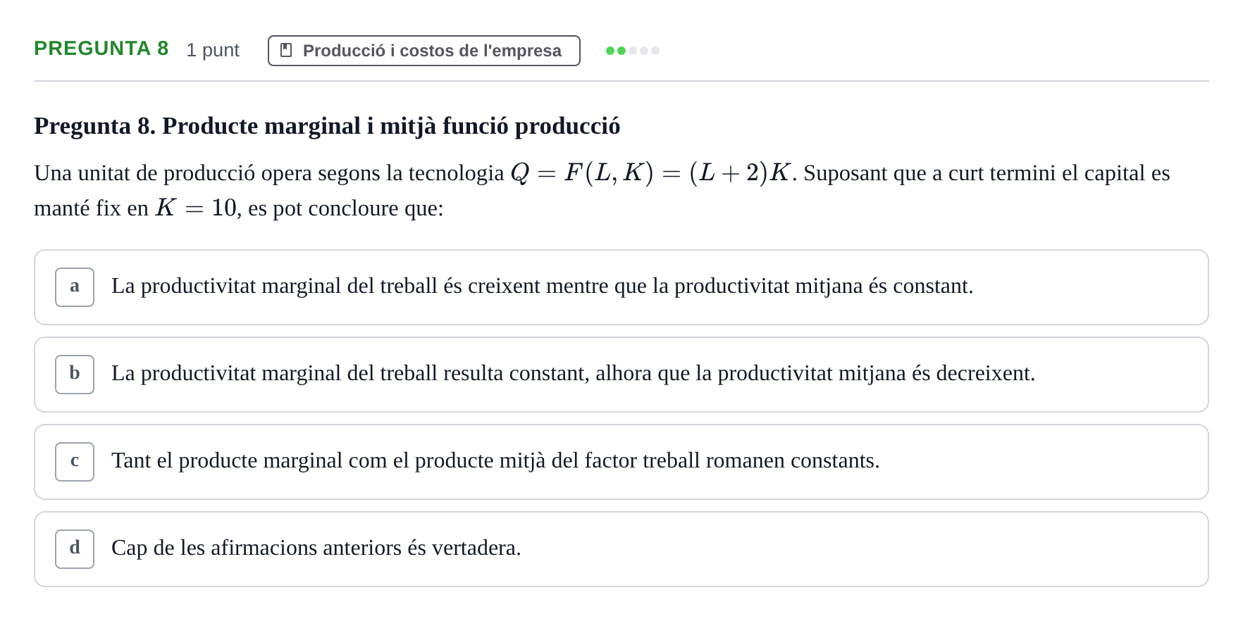Enunciado: Pregunta 8 · Introducción a la Economía UAB 2022