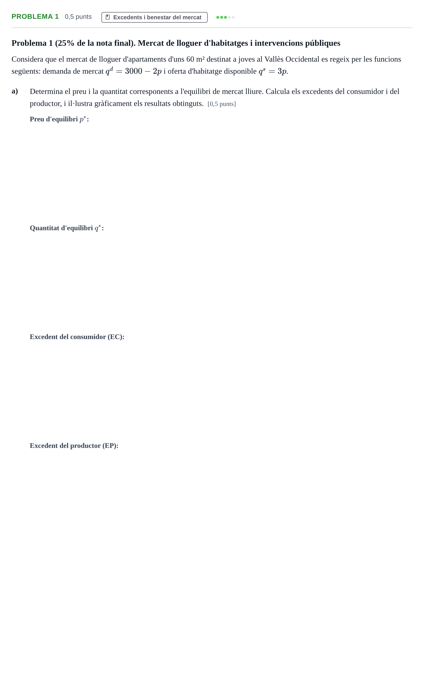 Enunciado: Problema 1 - Excedents i benestar del mercat · Introducción a la Economía UAB 2022