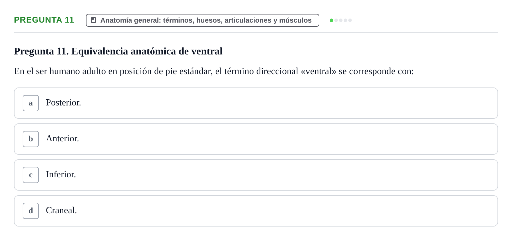 Enunciado: Pregunta 11 · Anatomía Humana UAB Examen de Repaso Teórico: Plano y Orientación Anatómica del Cuerpo Humano