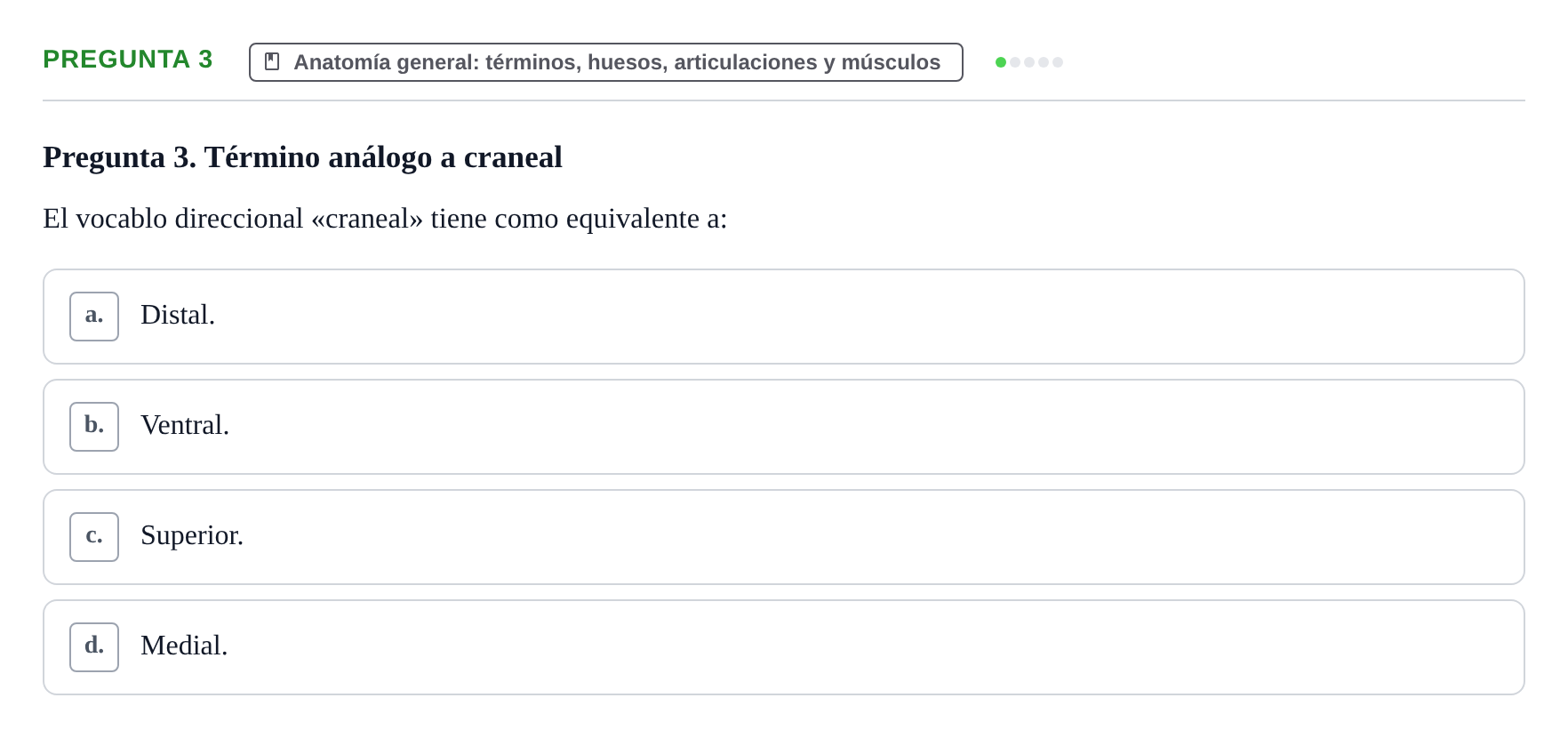 Enunciado: Pregunta 3 · Anatomía Humana UAB Examen de Repaso Teórico: Plano y Orientación Anatómica del Cuerpo Humano