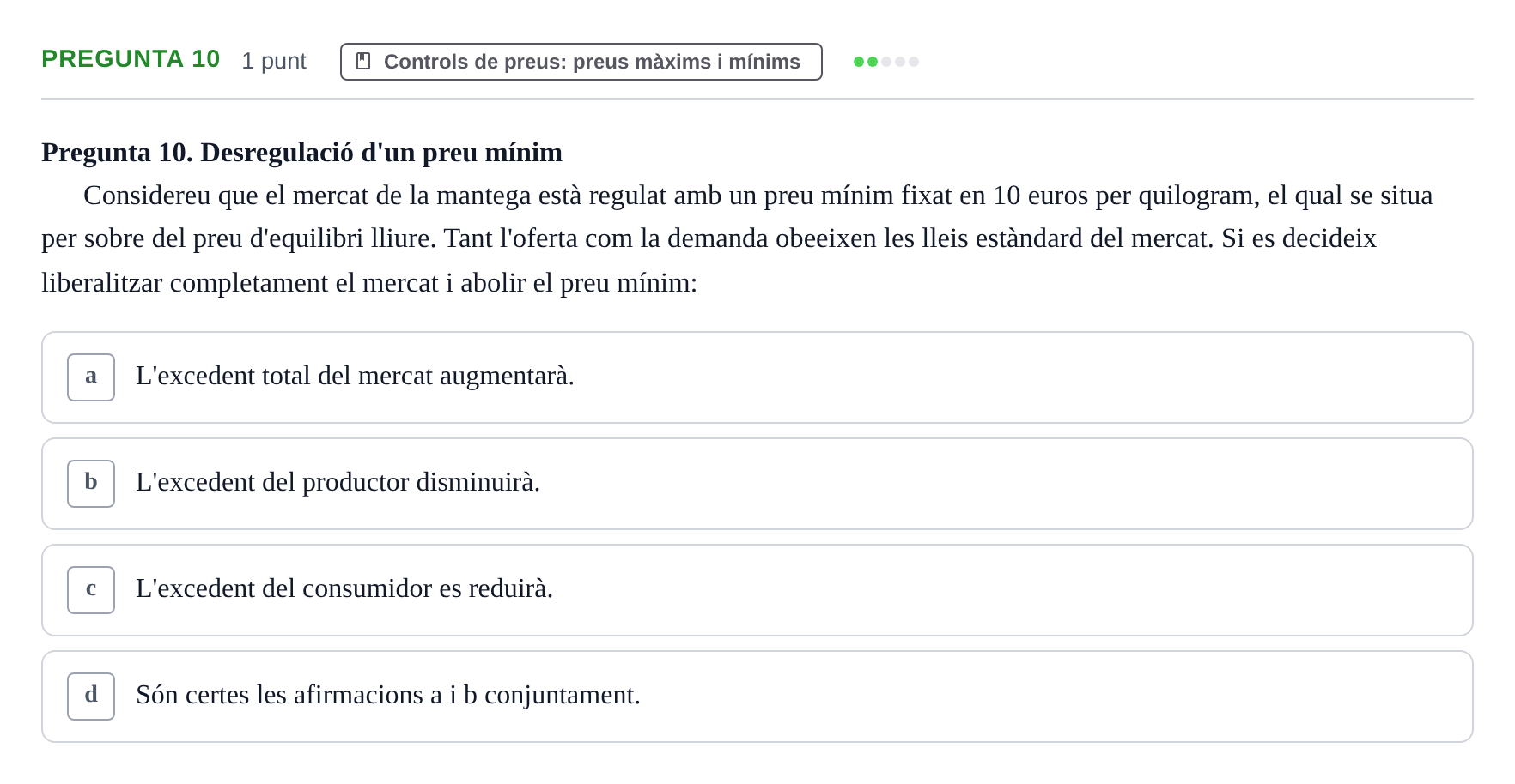 Enunciado: Pregunta 10 · Introducción a la Economía UAB 2022