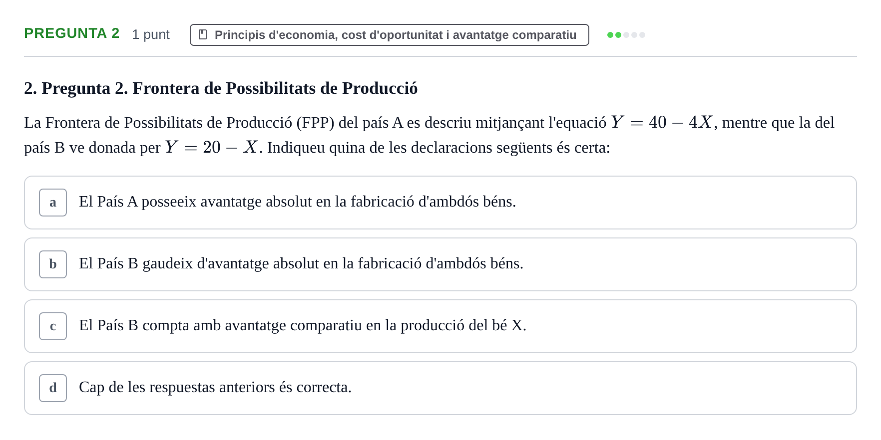 Enunciado: Pregunta 2 · Introducción a la Economía UAB 2022
