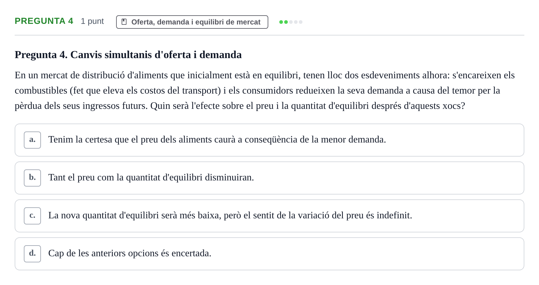 Enunciado: Pregunta 4 · Introducción a la Economía UAB 2022