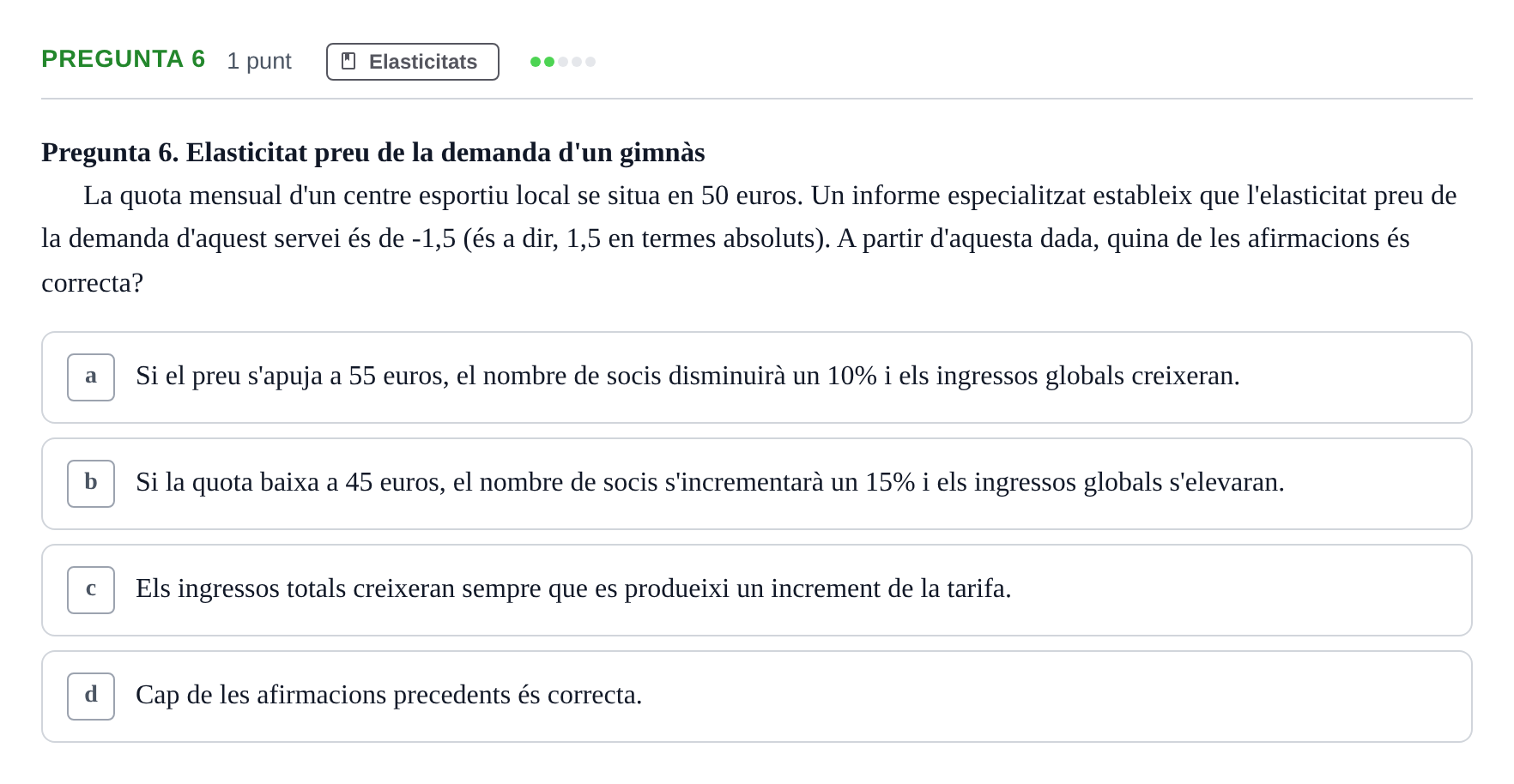Enunciado: Pregunta 6 · Introducción a la Economía UAB 2022