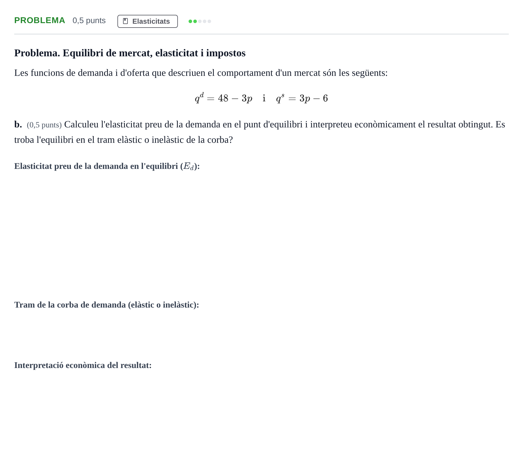 Enunciado: Problema - Elasticitat · Introducción a la Economía UAB 2022