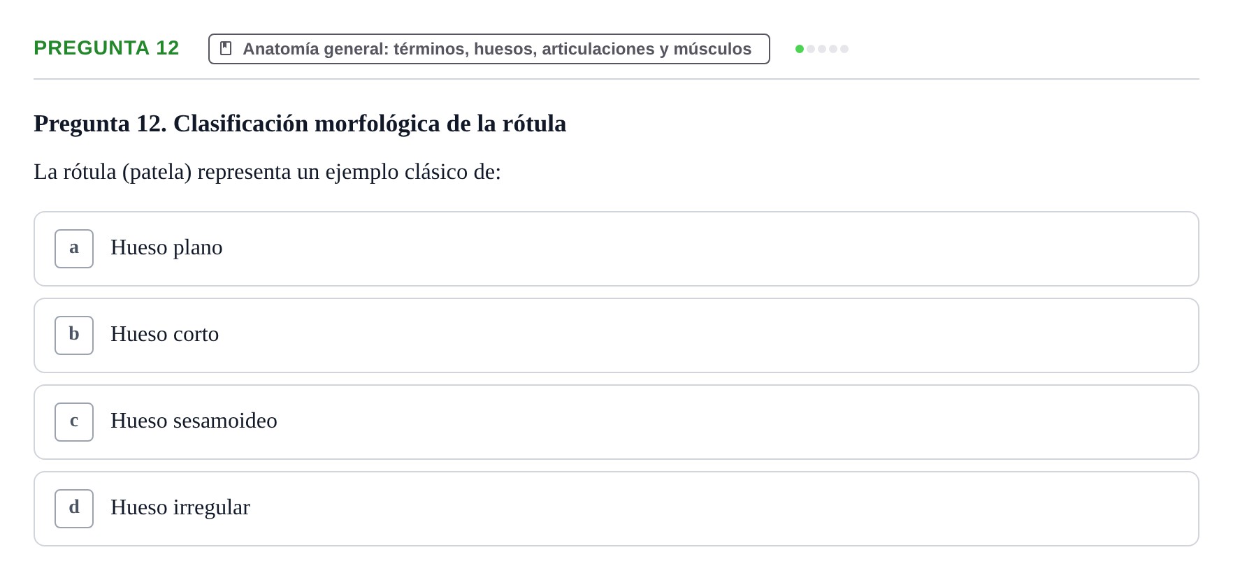 Enunciado: Pregunta 12 · Anatomía Humana UAB Examen Teórico: Sistema Esquelético y Articulaciones
