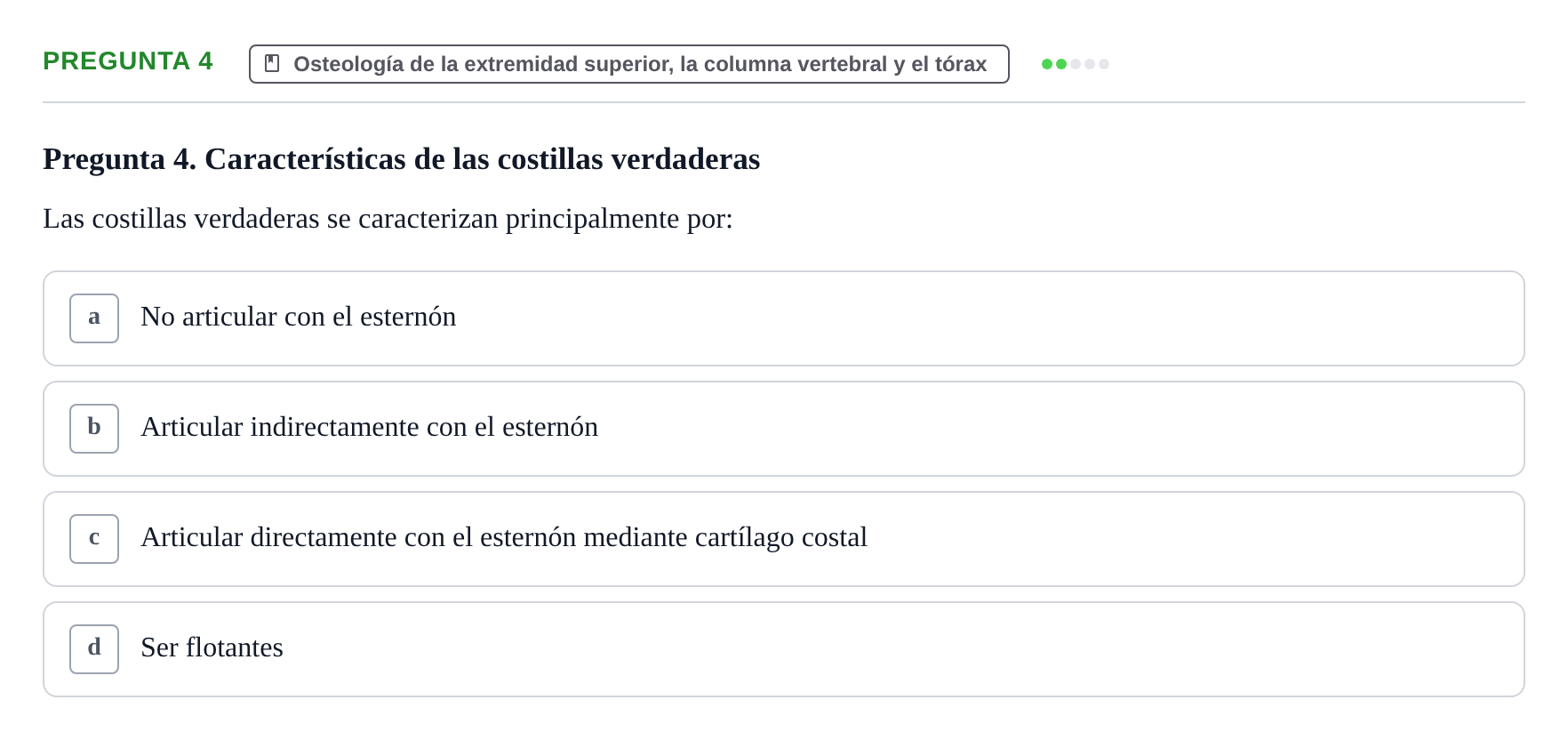 Enunciado: Pregunta 4 · Anatomía Humana UAB Examen Teórico: Sistema Esquelético y Articulaciones