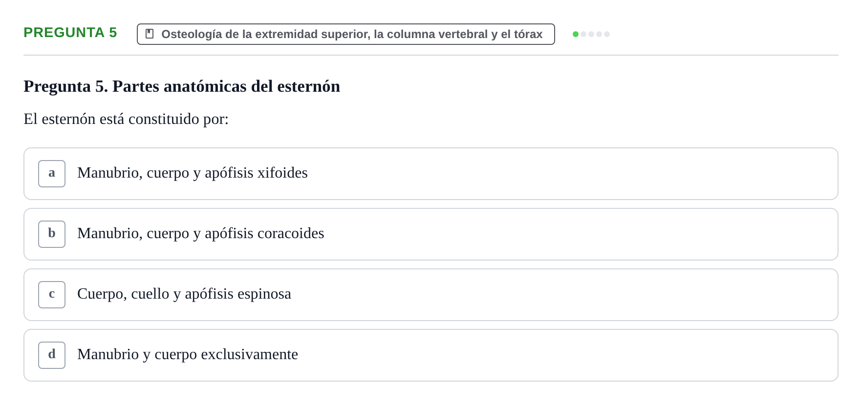 Enunciado: Pregunta 5 · Anatomía Humana UAB Examen Teórico: Sistema Esquelético y Articulaciones