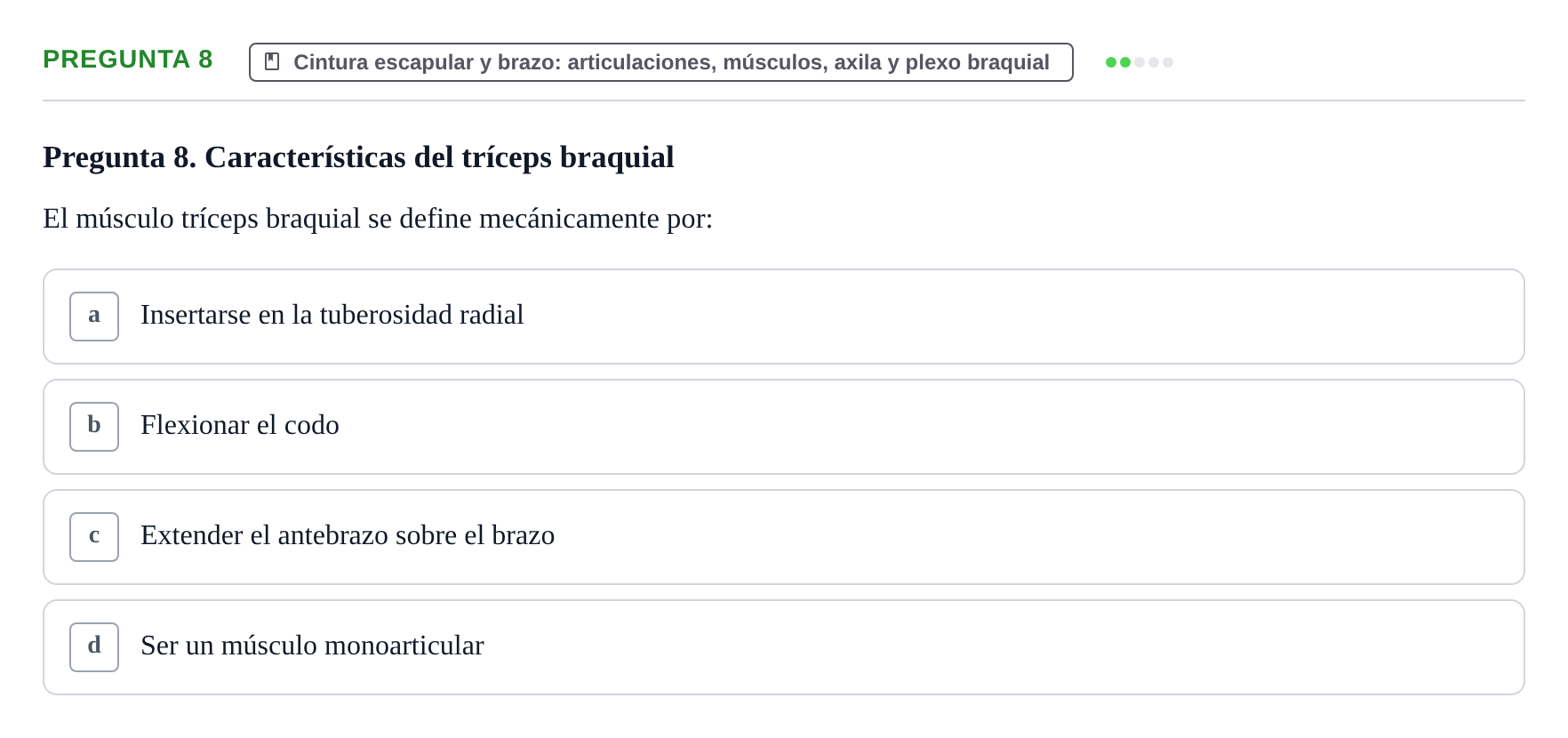 Enunciado: Pregunta 8 · Anatomía Humana UAB Examen Teórico: Sistema Muscular