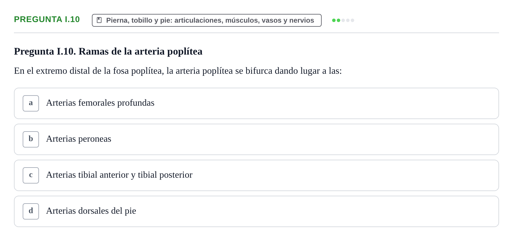 Enunciado: Pregunta I.10 · Anatomía Humana UAB Examen de repaso teórico: Vasos y nervios principales