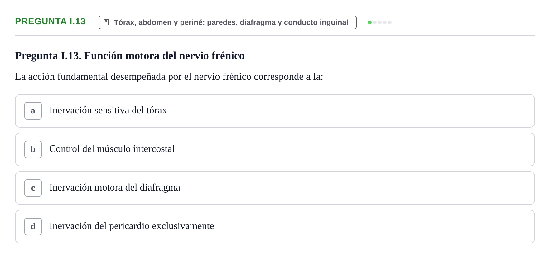 Enunciado: Pregunta I.13 · Anatomía Humana UAB Examen de repaso teórico: Vasos y nervios principales