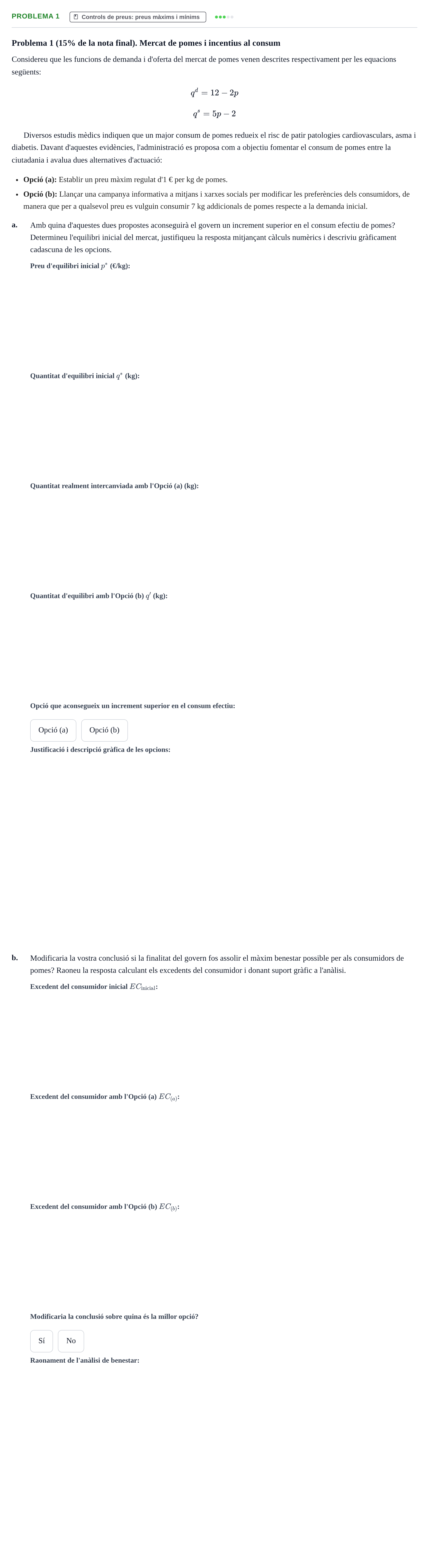 Enunciado: Problema 1 · Introducción a la Economía UAB 2020