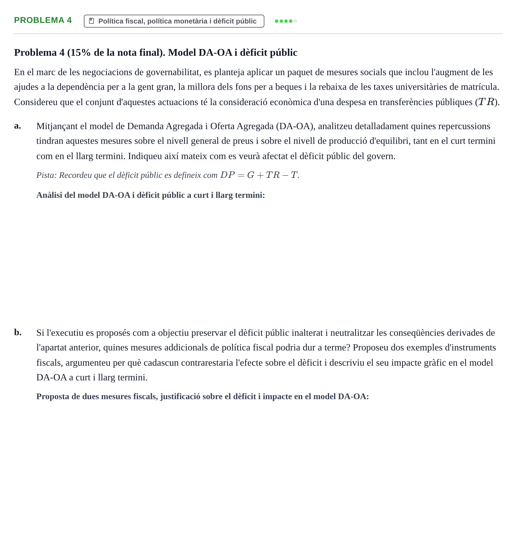 Enunciado: Problema 4 · Introducción a la Economía UAB 2020