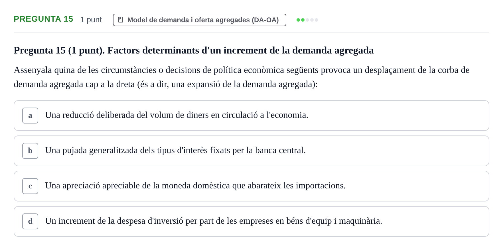 Enunciado: Pregunta 15 · Introducción a la Economía UAB 2019