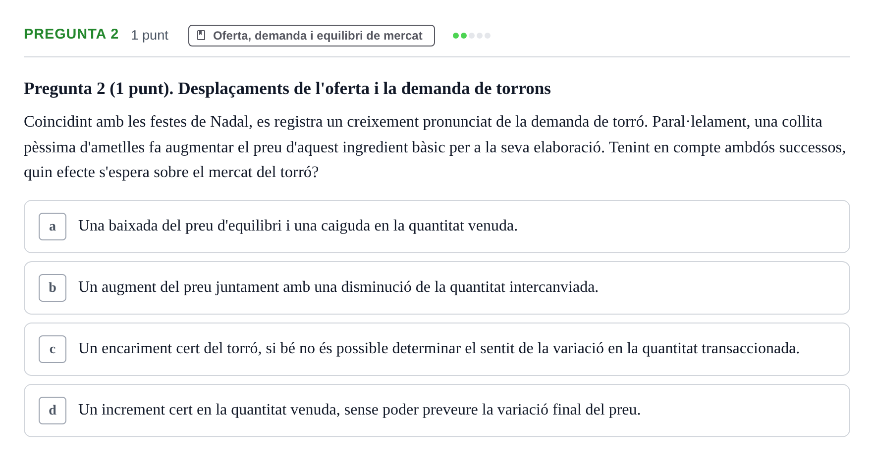 Enunciado: Pregunta 2 · Introducción a la Economía UAB 2019