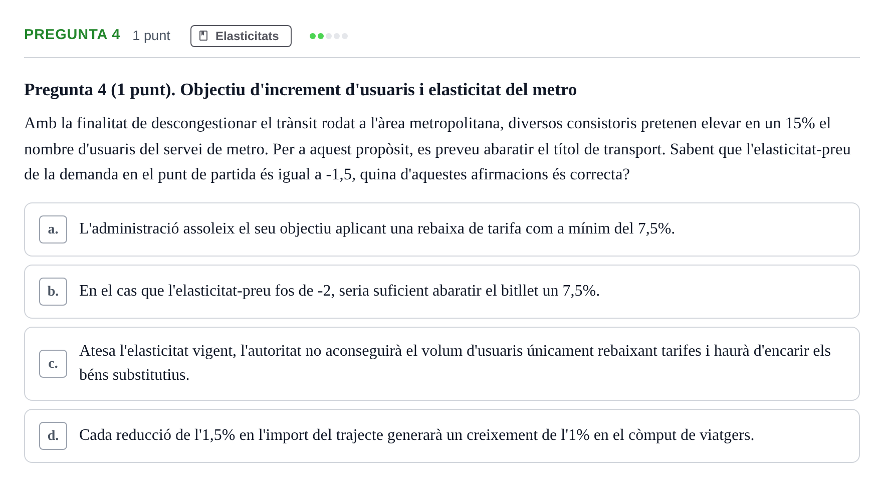 Enunciado: Pregunta 4 · Introducción a la Economía UAB 2019