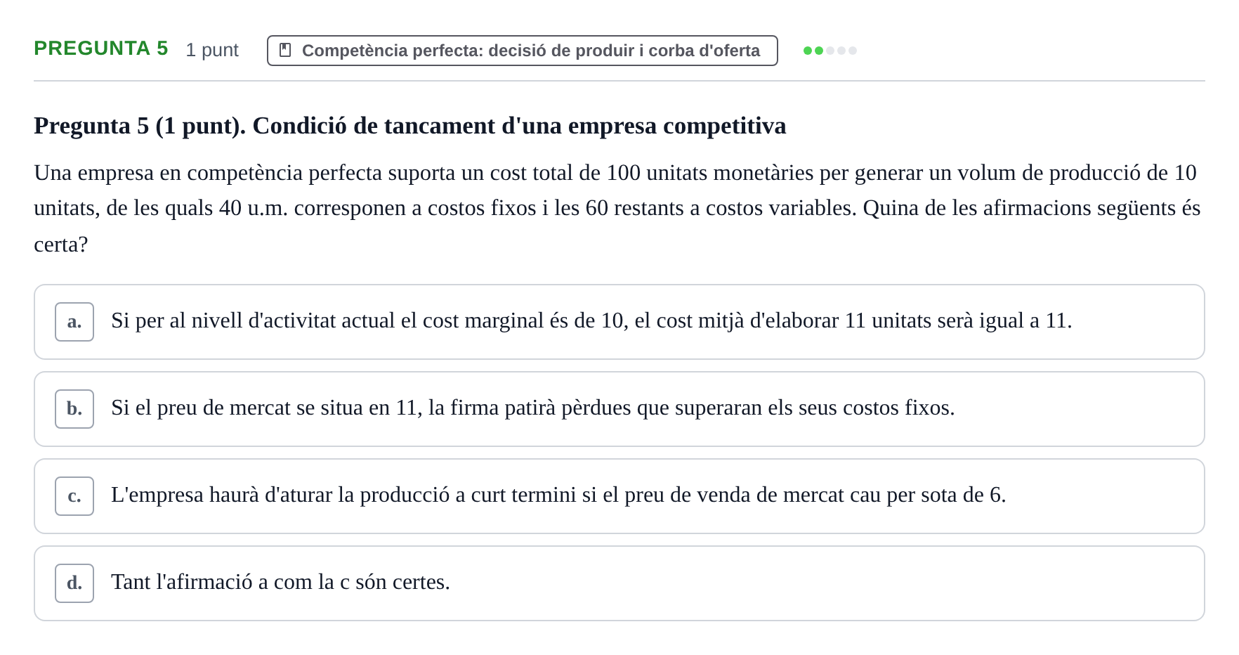 Enunciado: Pregunta 5 · Introducción a la Economía UAB 2019