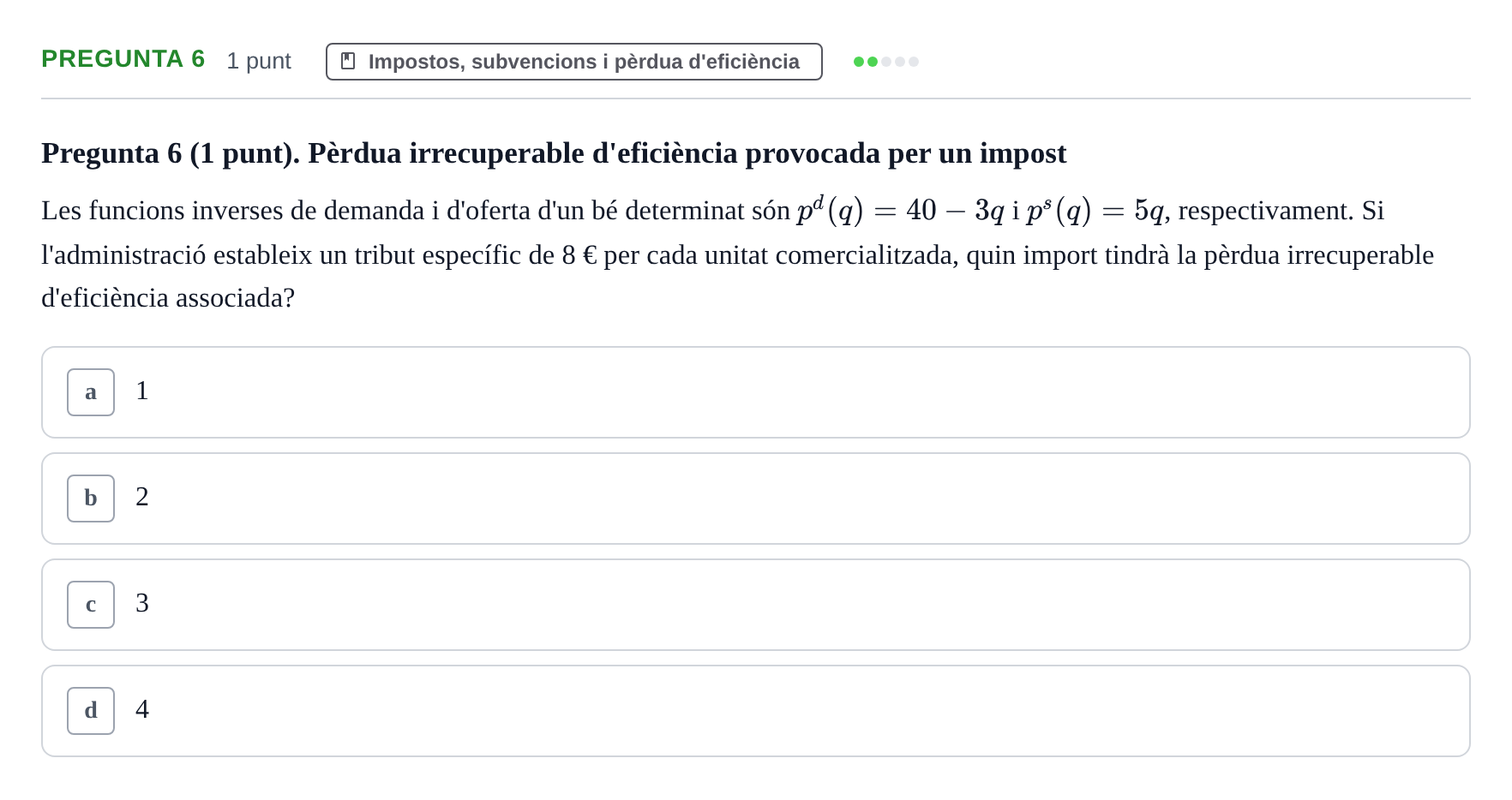 Enunciado: Pregunta 6 · Introducción a la Economía UAB 2019