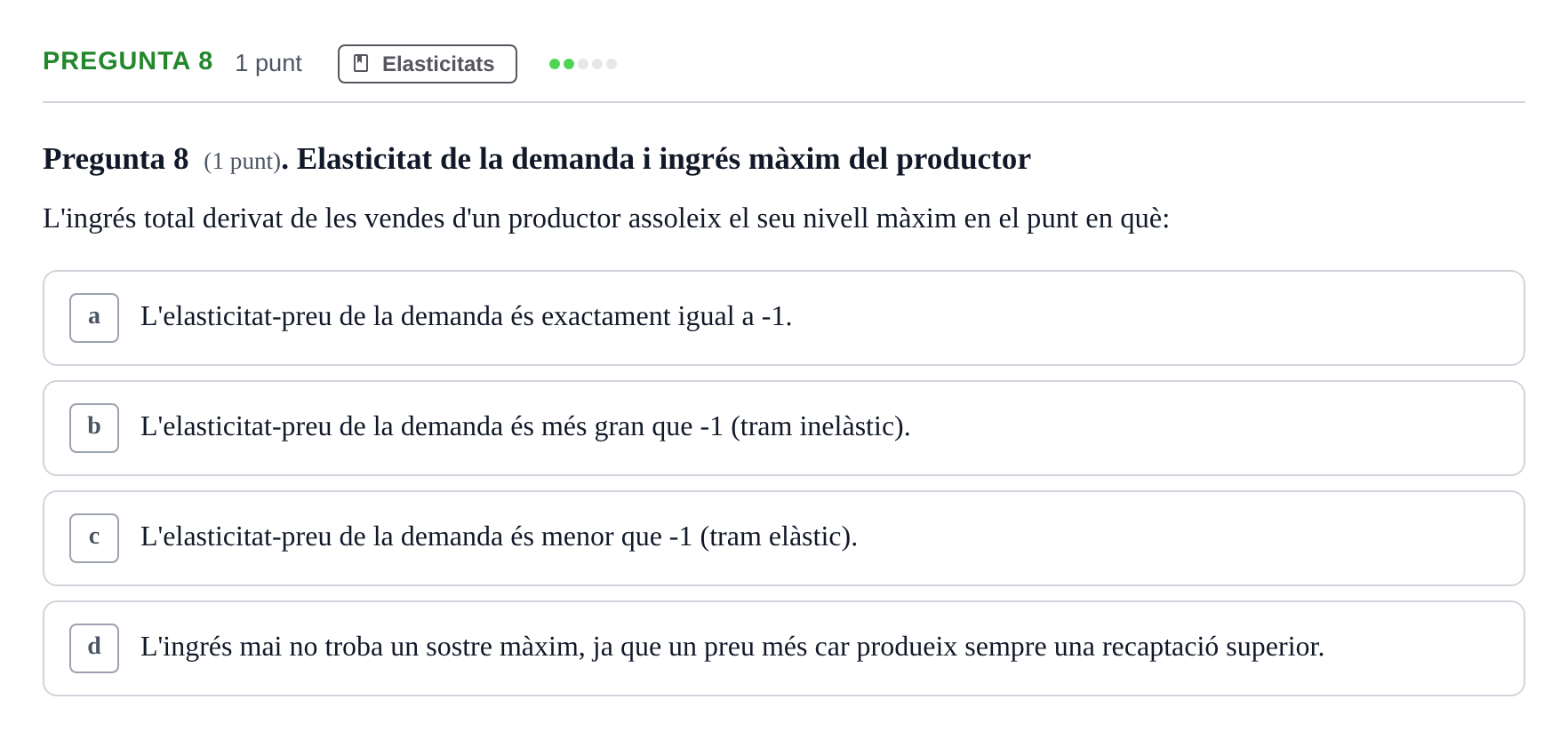 Enunciado: Pregunta 8 · Introducción a la Economía UAB 2019