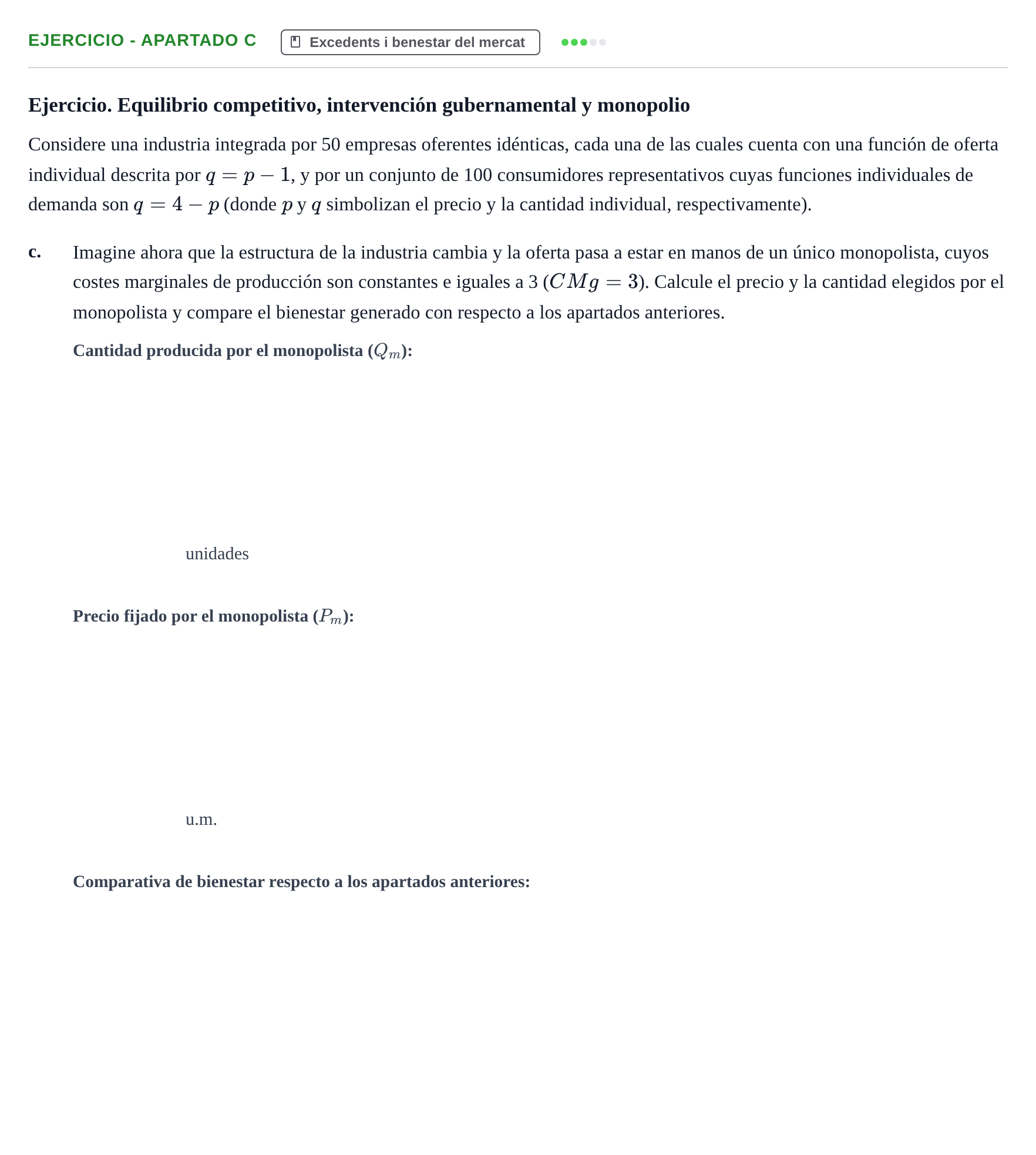 Enunciado: Ejercicio - Apartado c · Introducción a la Economía UAB 2010