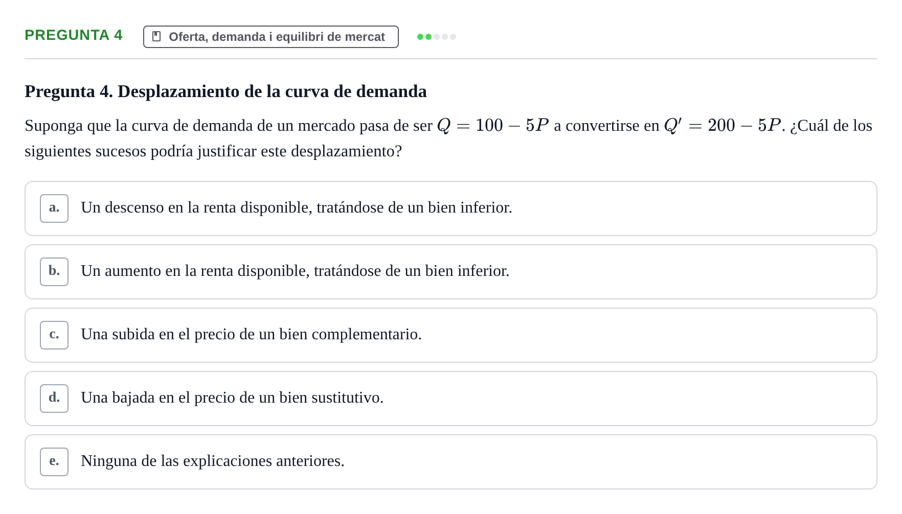 Enunciado: Pregunta 4 · Introducción a la Economía UAB 2010