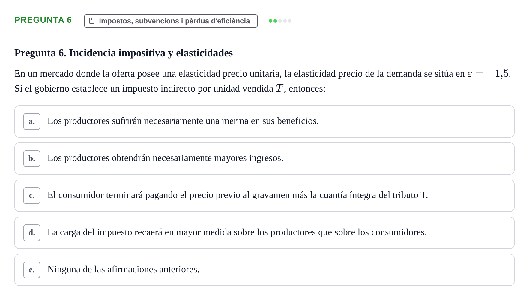 Enunciado: Pregunta 6 · Introducción a la Economía UAB 2010