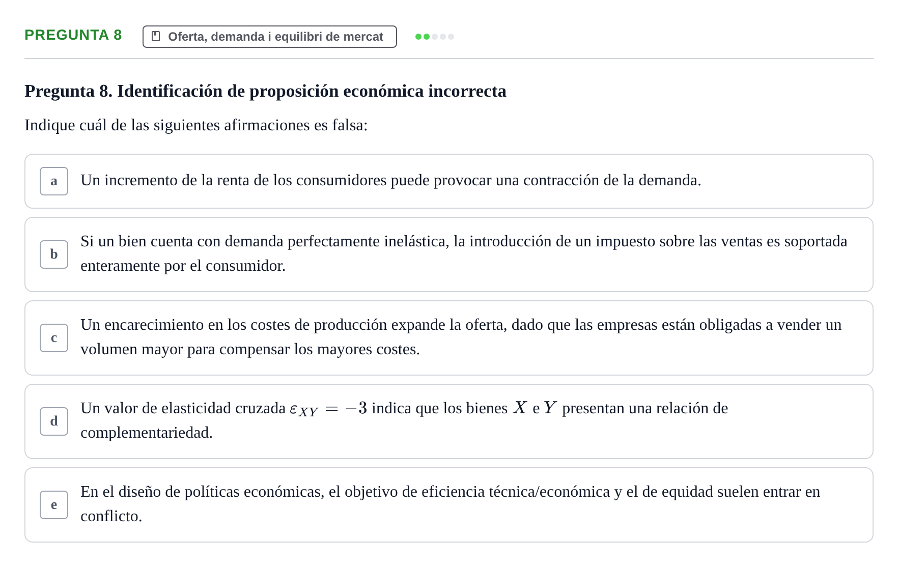 Enunciado: Pregunta 8 · Introducción a la Economía UAB 2010