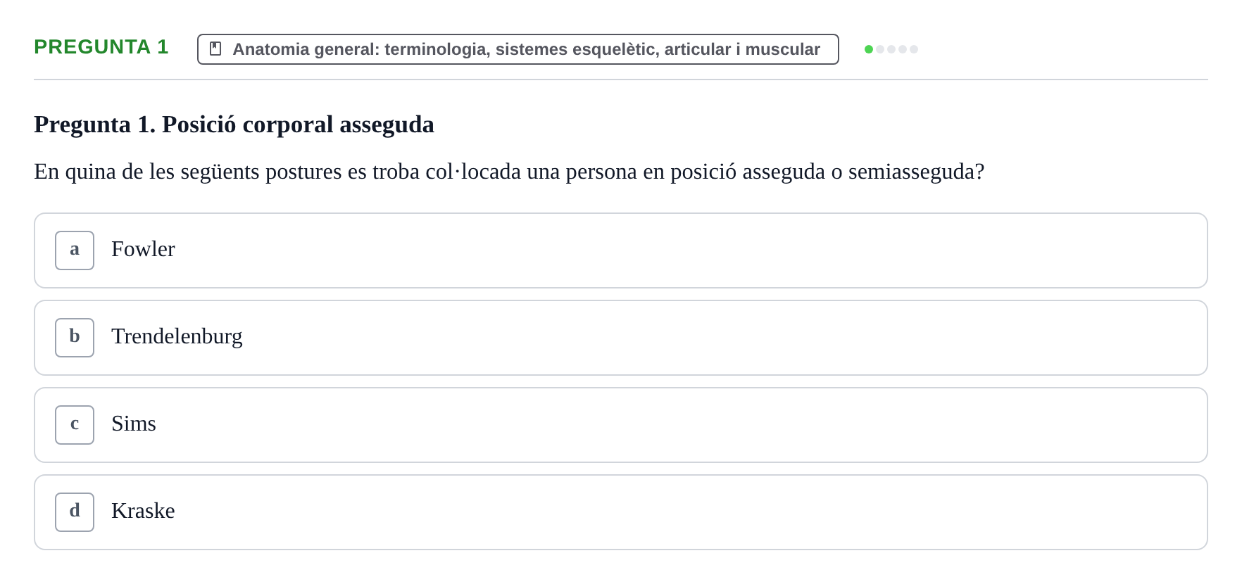 Enunciado: Pregunta 1 · Anatomia Humana: Generalitats i Aparell Locomotor UAB 2022