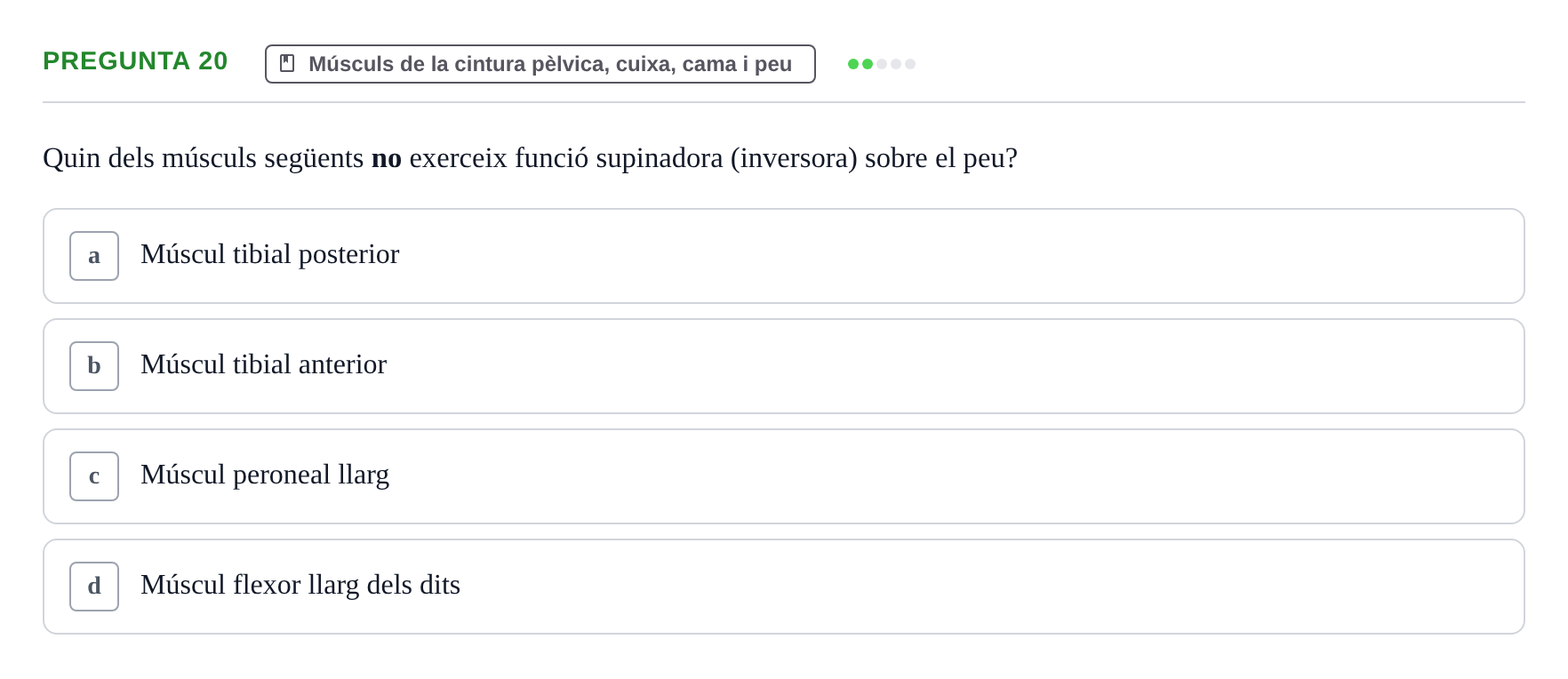 Enunciado: Pregunta 20 · Anatomia Humana: Generalitats i Aparell Locomotor UAB 2022