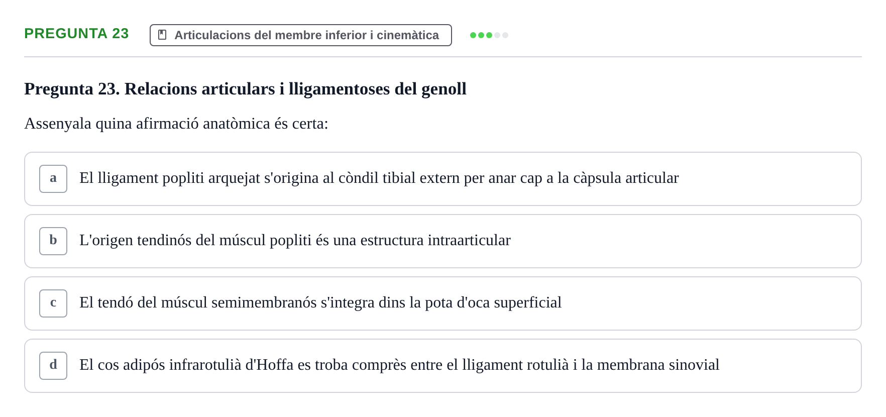 Enunciado: Pregunta 23 · Anatomia Humana: Generalitats i Aparell Locomotor UAB 2022