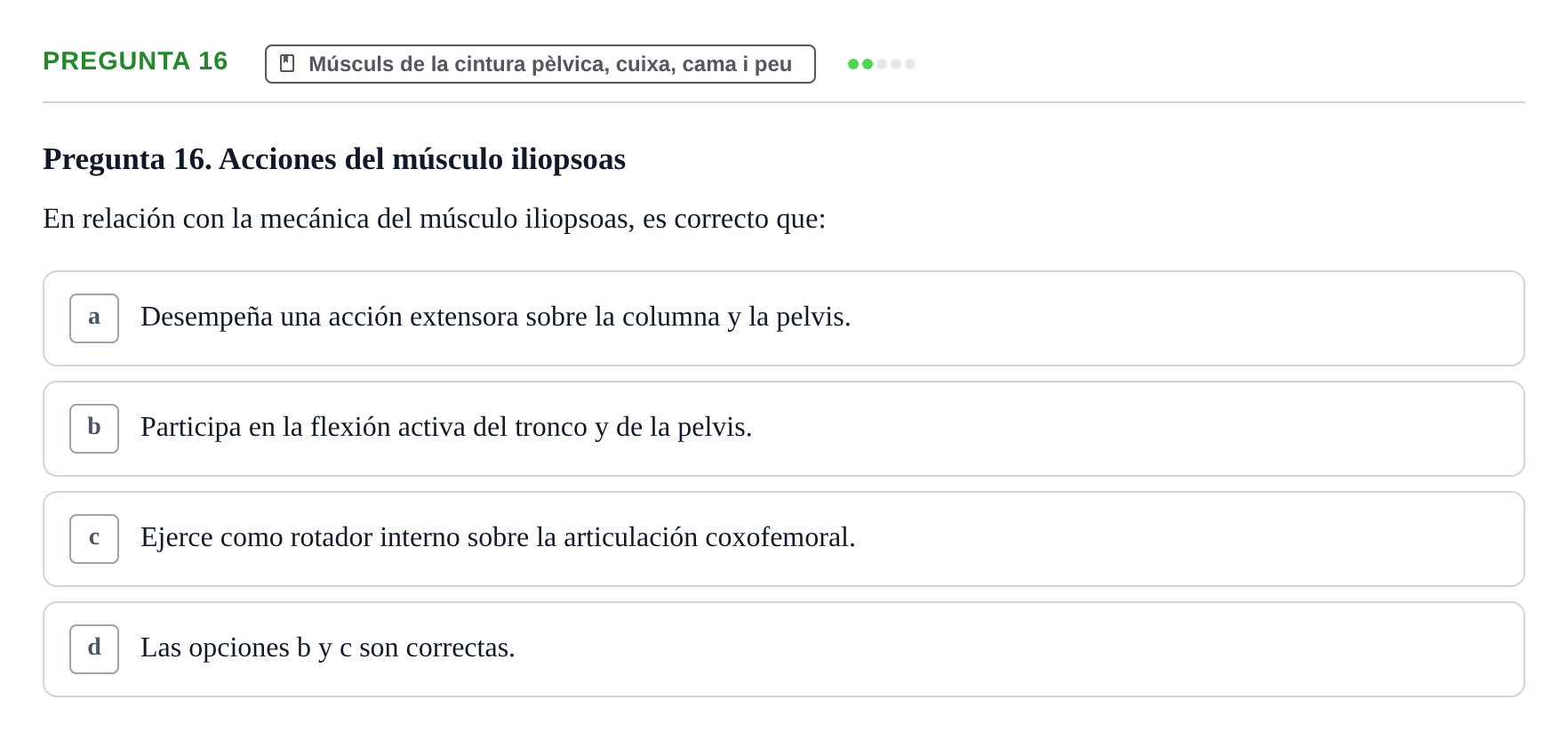 Enunciado: Pregunta 16 · Anatomia Humana: Generalitats i Aparell Locomotor UAB 2020