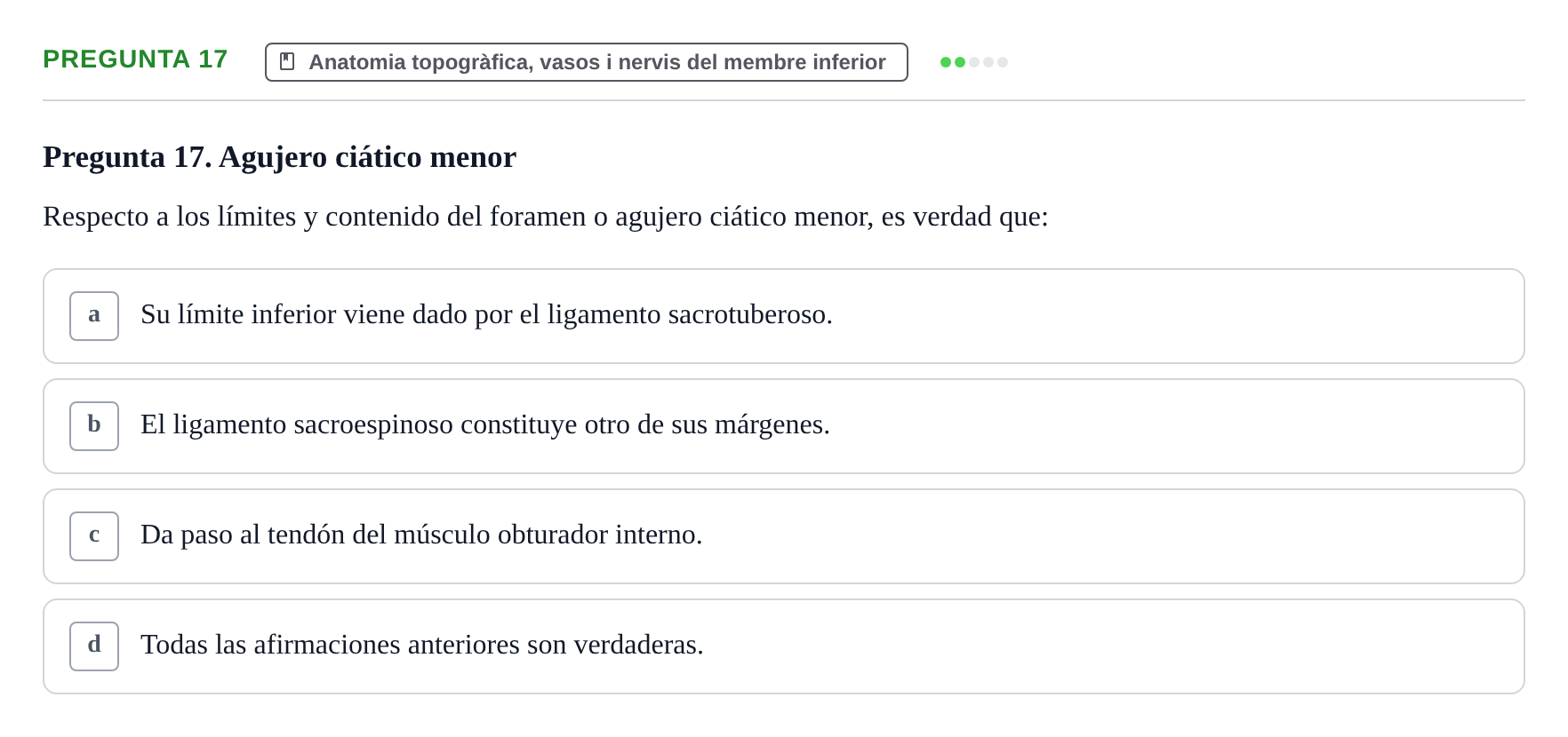 Enunciado: Pregunta 17 · Anatomia Humana: Generalitats i Aparell Locomotor UAB 2020
