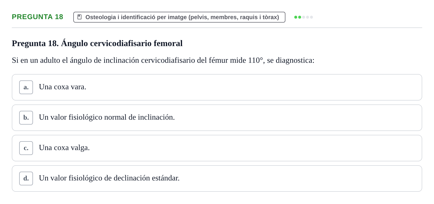 Enunciado: Pregunta 18 · Anatomia Humana: Generalitats i Aparell Locomotor UAB 2020