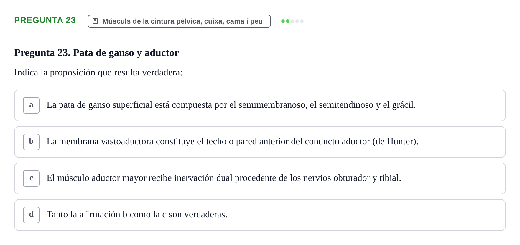 Enunciado: Pregunta 23 · Anatomia Humana: Generalitats i Aparell Locomotor UAB 2020