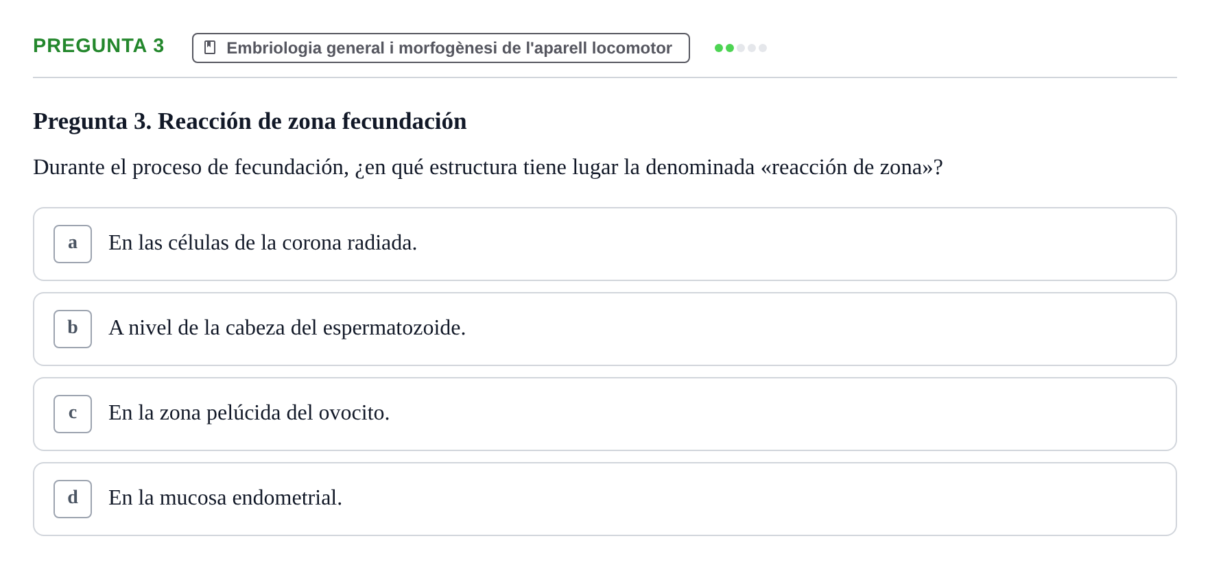Enunciado: Pregunta 3 · Anatomia Humana: Generalitats i Aparell Locomotor UAB 2020