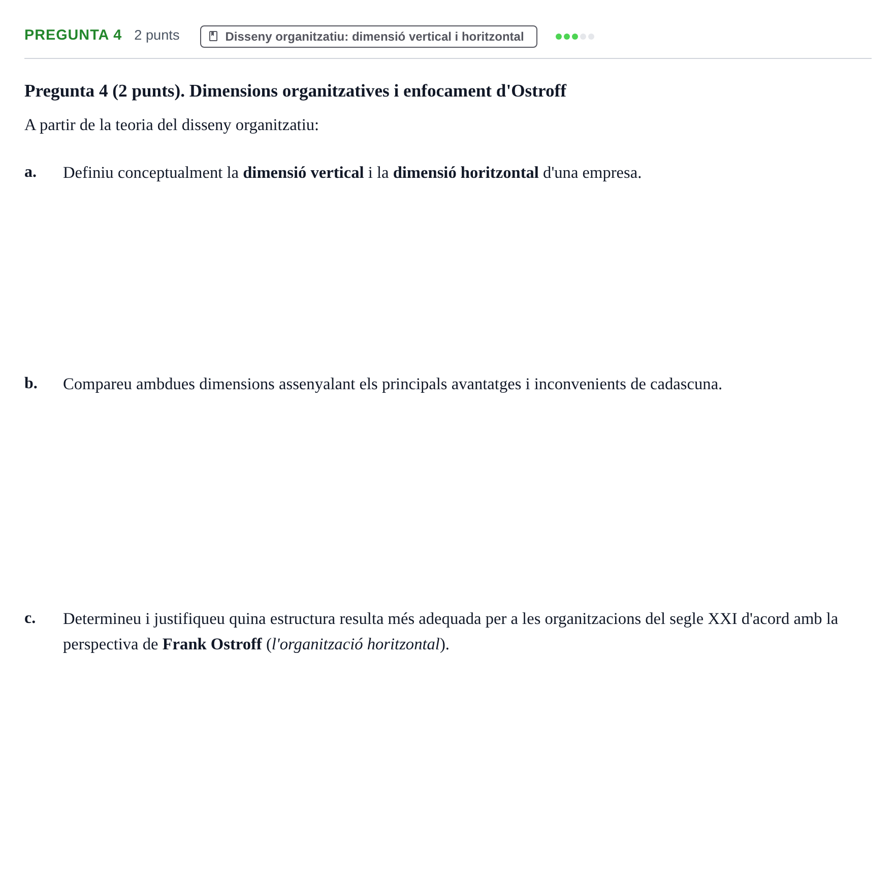Enunciado: Pregunta 4 · Economía de la Empresa I UAB 2021