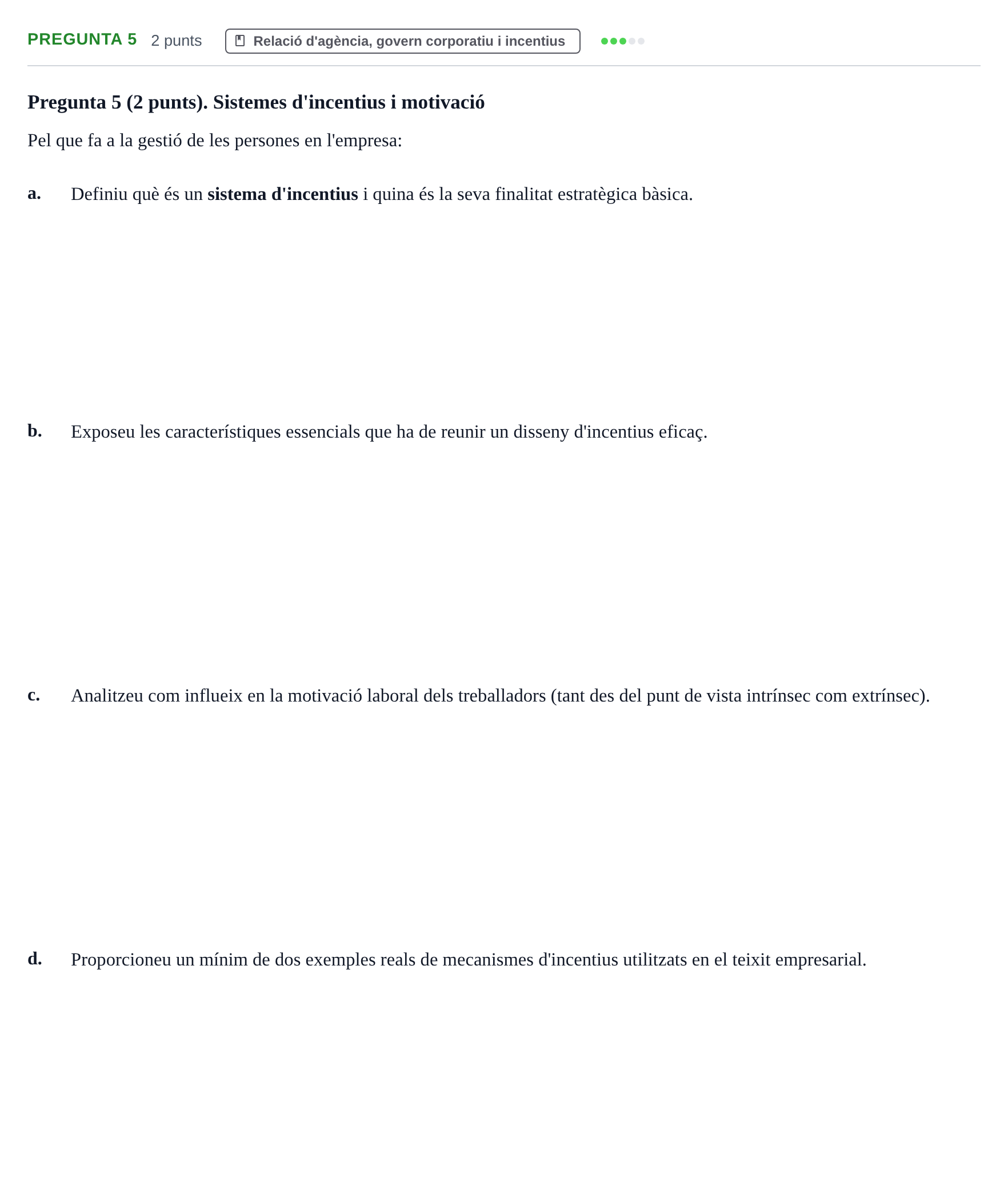 Enunciado: Pregunta 5 · Economía de la Empresa I UAB 2021