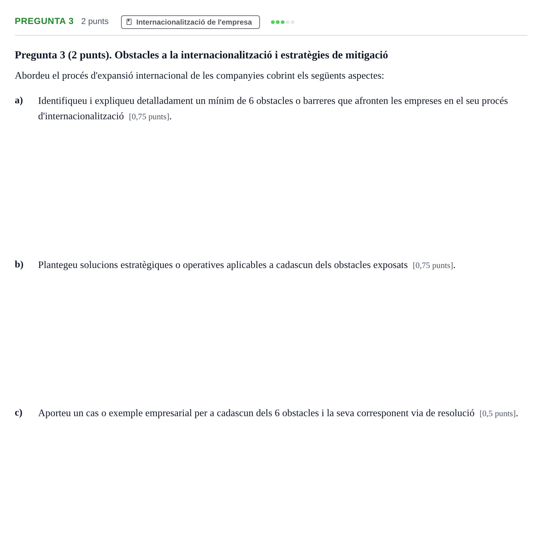 Enunciado: Pregunta 3 · Economía de la Empresa I UAB 2021