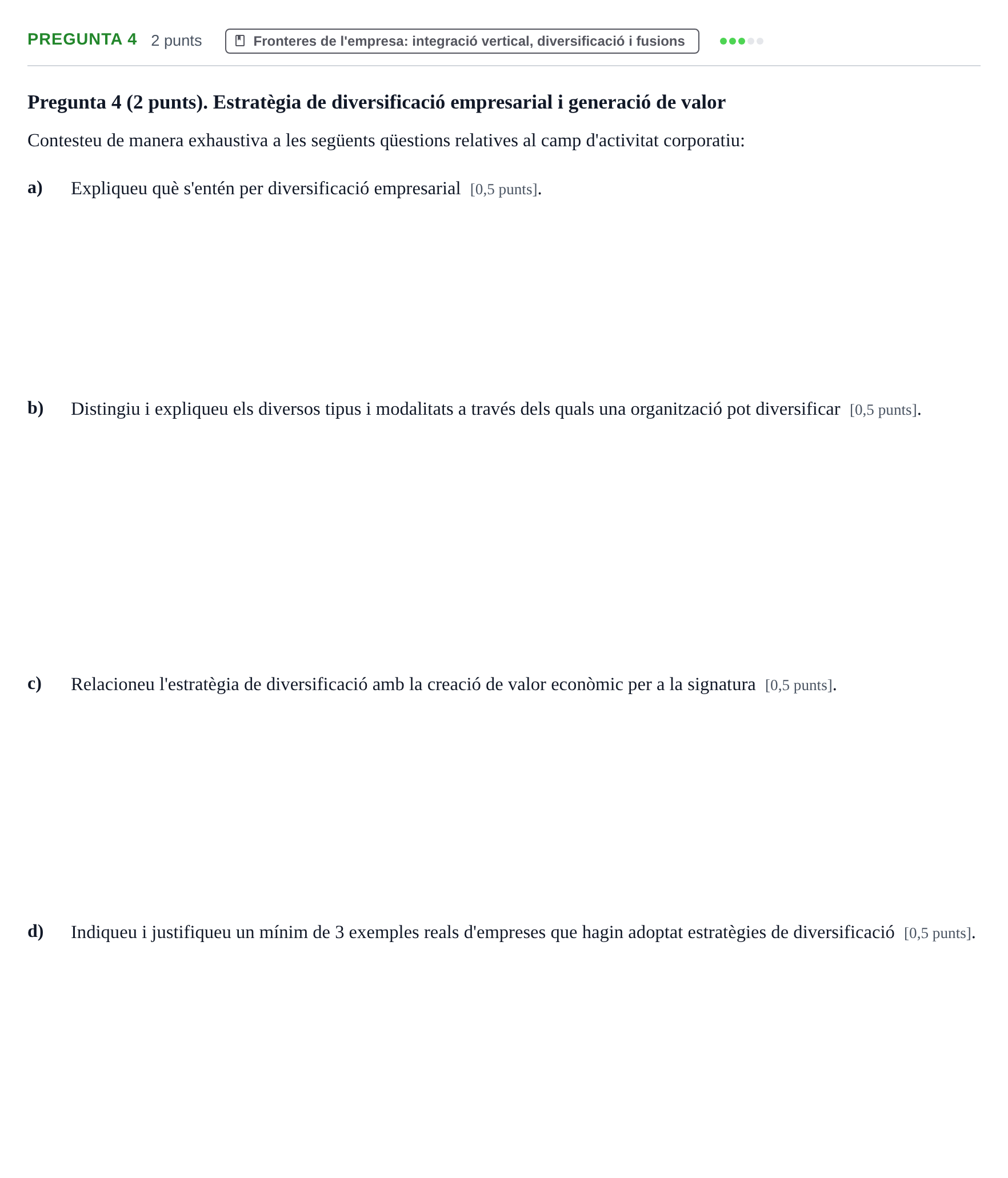 Enunciado: Pregunta 4 · Economía de la Empresa I UAB 2021