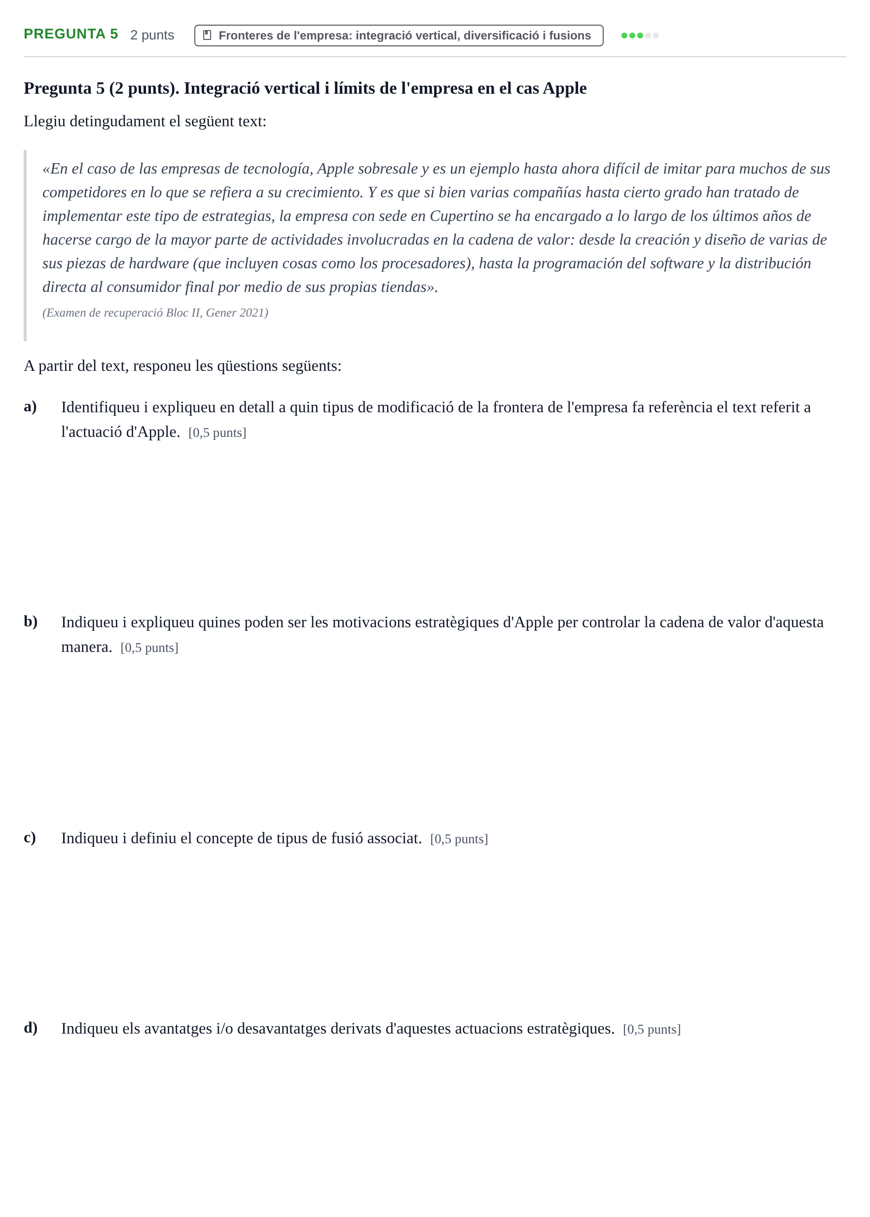 Enunciado: Pregunta 5 · Economía de la Empresa I UAB 2021