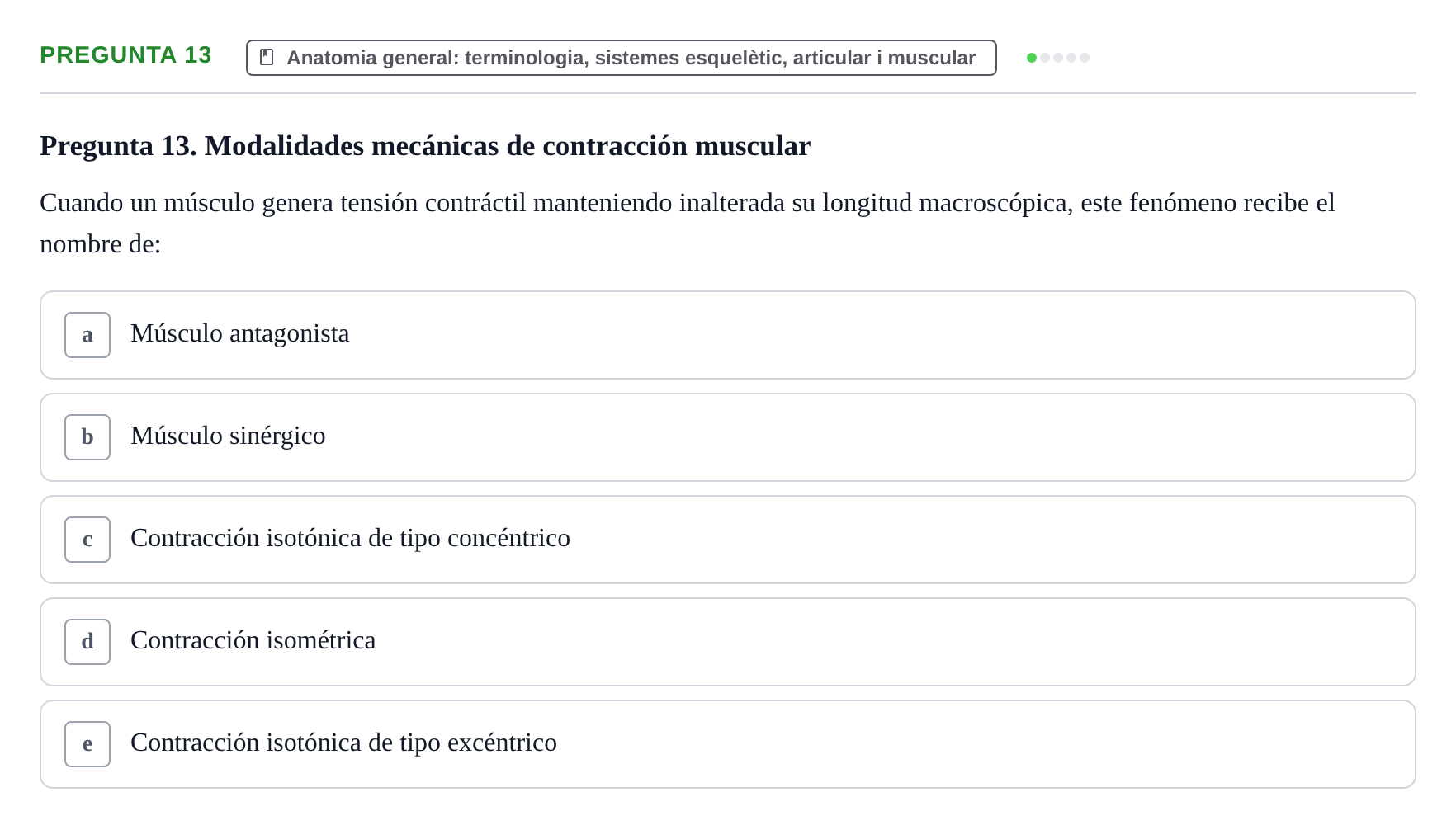 Enunciado: Pregunta 13 · Anatomia Humana: Generalitats i Aparell Locomotor UAB 2014