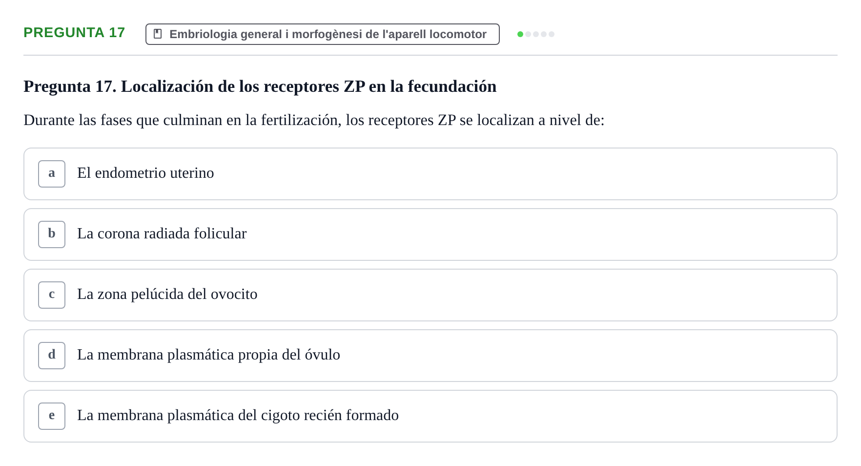 Enunciado: Pregunta 17 · Anatomia Humana: Generalitats i Aparell Locomotor UAB 2014