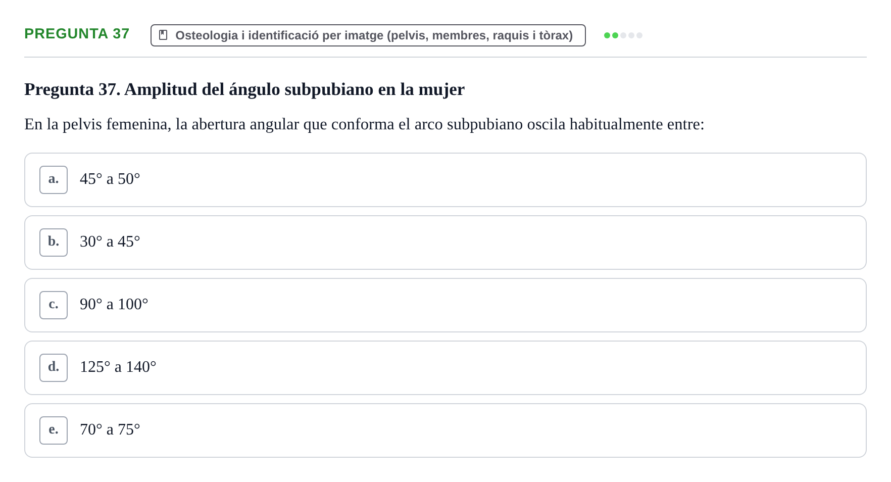 Enunciado: Pregunta 37 · Anatomia Humana: Generalitats i Aparell Locomotor UAB 2014