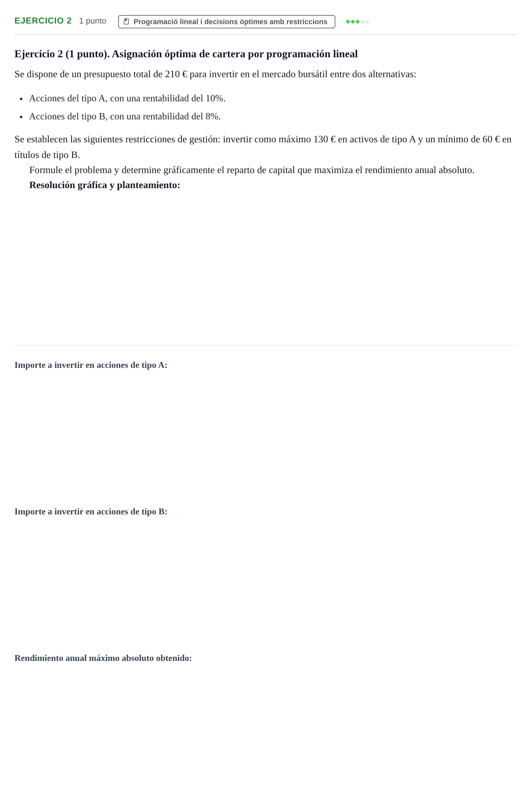 Enunciado: Ejercicio 2 · Economía de la Empresa I UAB Examen de Economía de la Empresa I