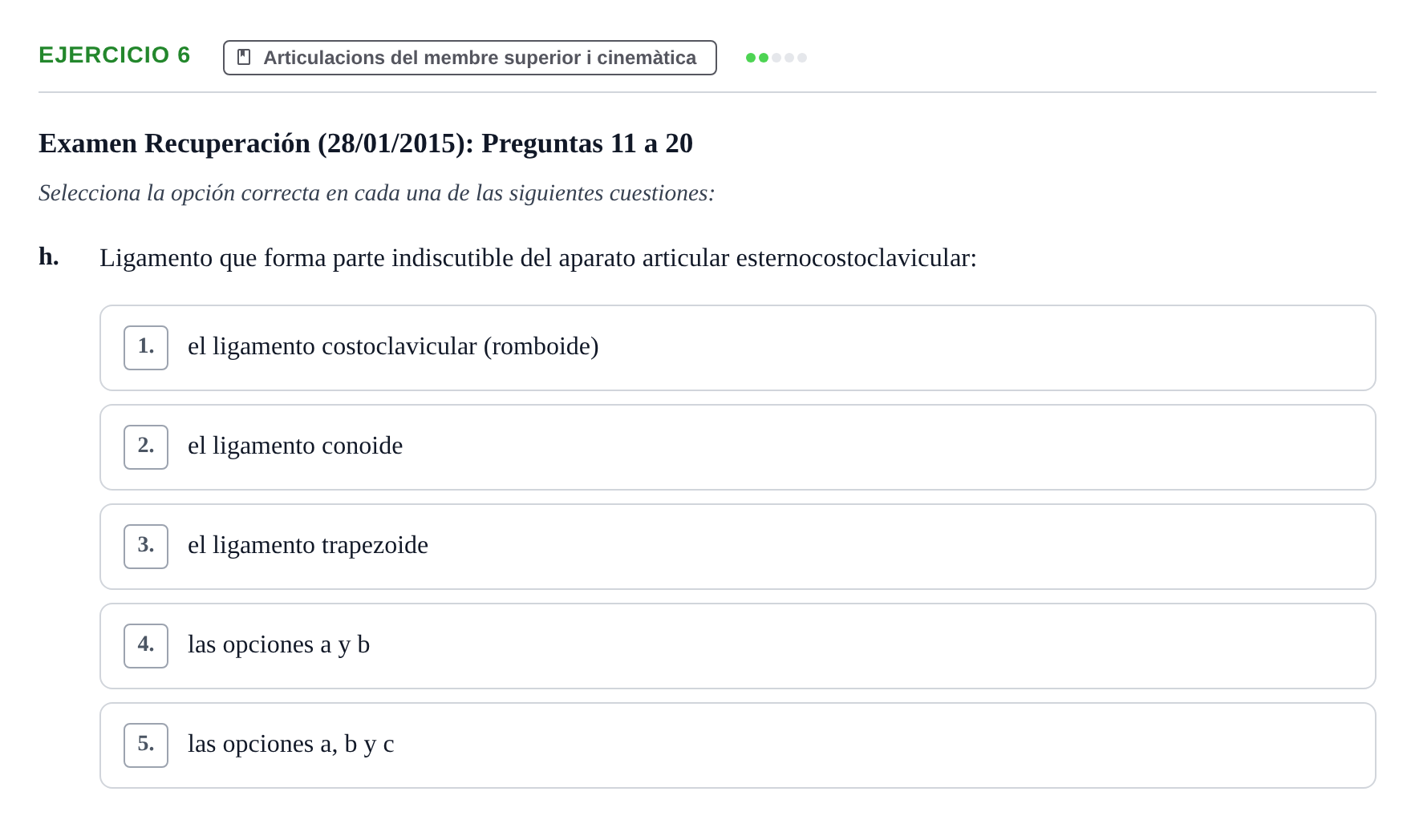 Enunciado: Ejercicio 6 - Articulacions del membre superior i cinemàtica · Anatomia Humana: Generalitats i Aparell Locomotor UAB 2015