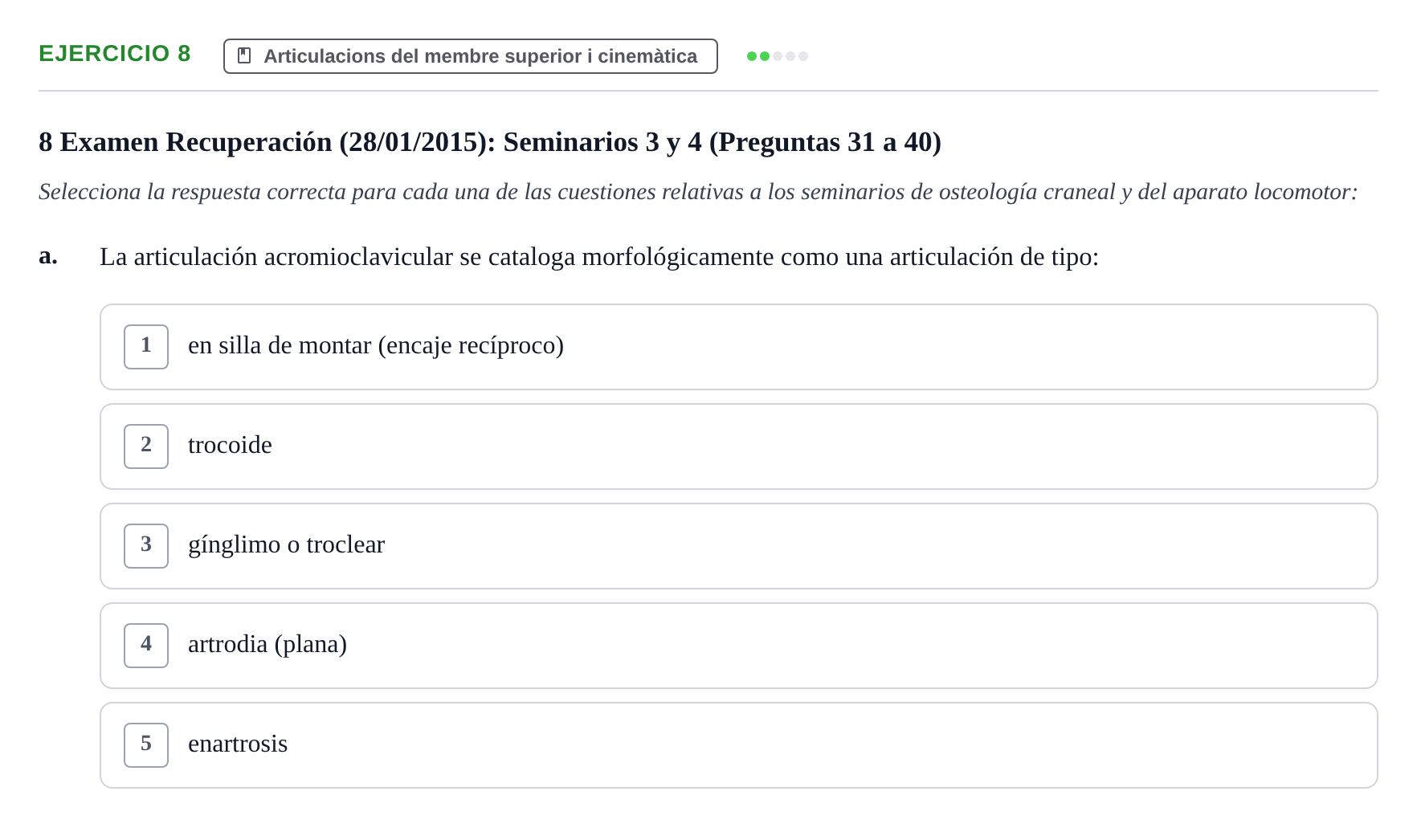 Enunciado: Ejercicio 8 - Articulacions del membre superior i cinemàtica · Anatomia Humana: Generalitats i Aparell Locomotor UAB 2015