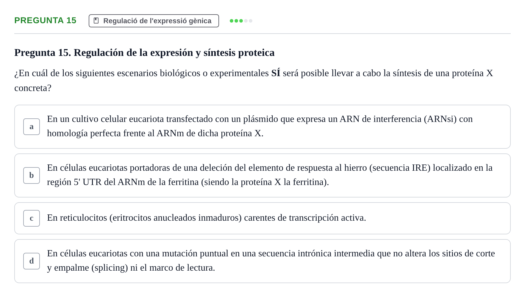 Enunciado: Pregunta 15 · Bioquímica Estructural i Biologia Molecular UAB 2025