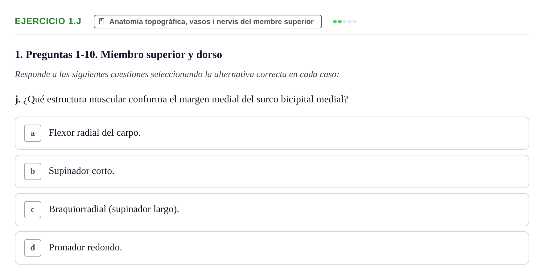 Enunciado: Ejercicio 1.j · Anatomia Humana: Generalitats i Aparell Locomotor UAB 2024