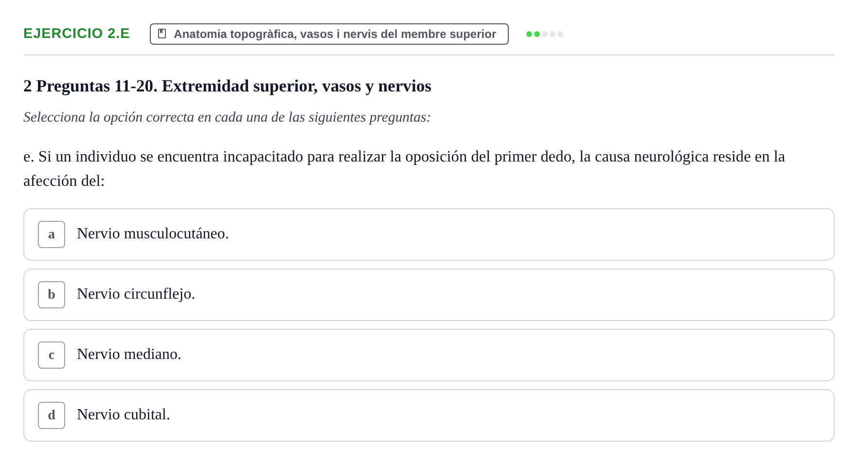 Enunciado: Ejercicio 2.e · Anatomia Humana: Generalitats i Aparell Locomotor UAB 2024