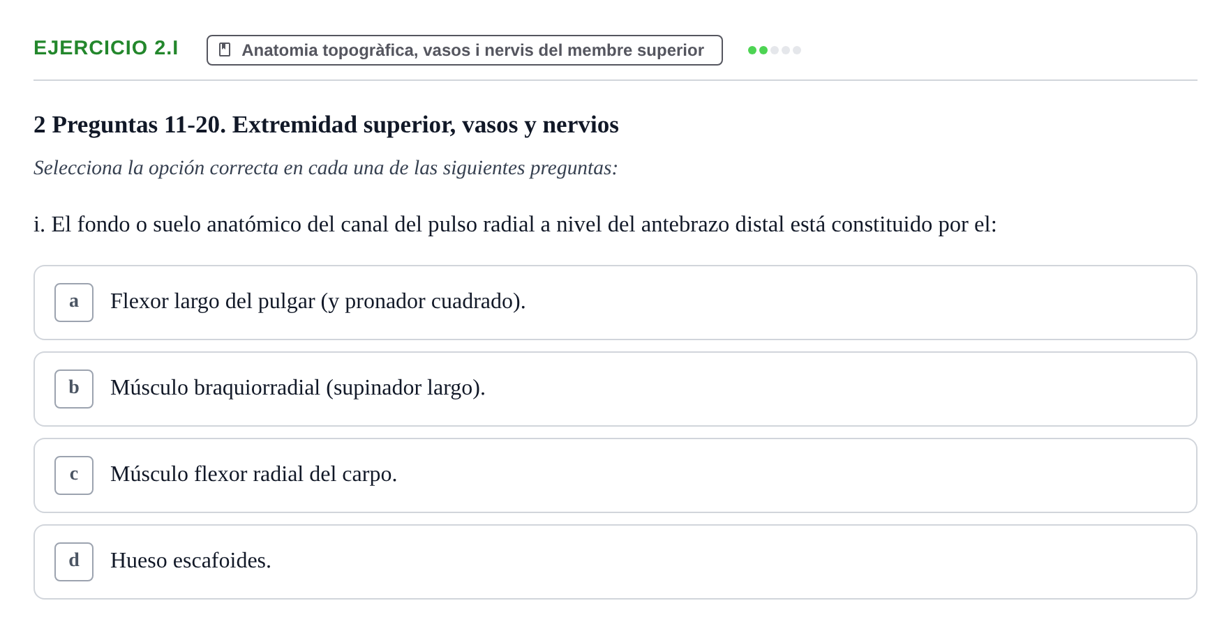 Enunciado: Ejercicio 2.i · Anatomia Humana: Generalitats i Aparell Locomotor UAB 2024
